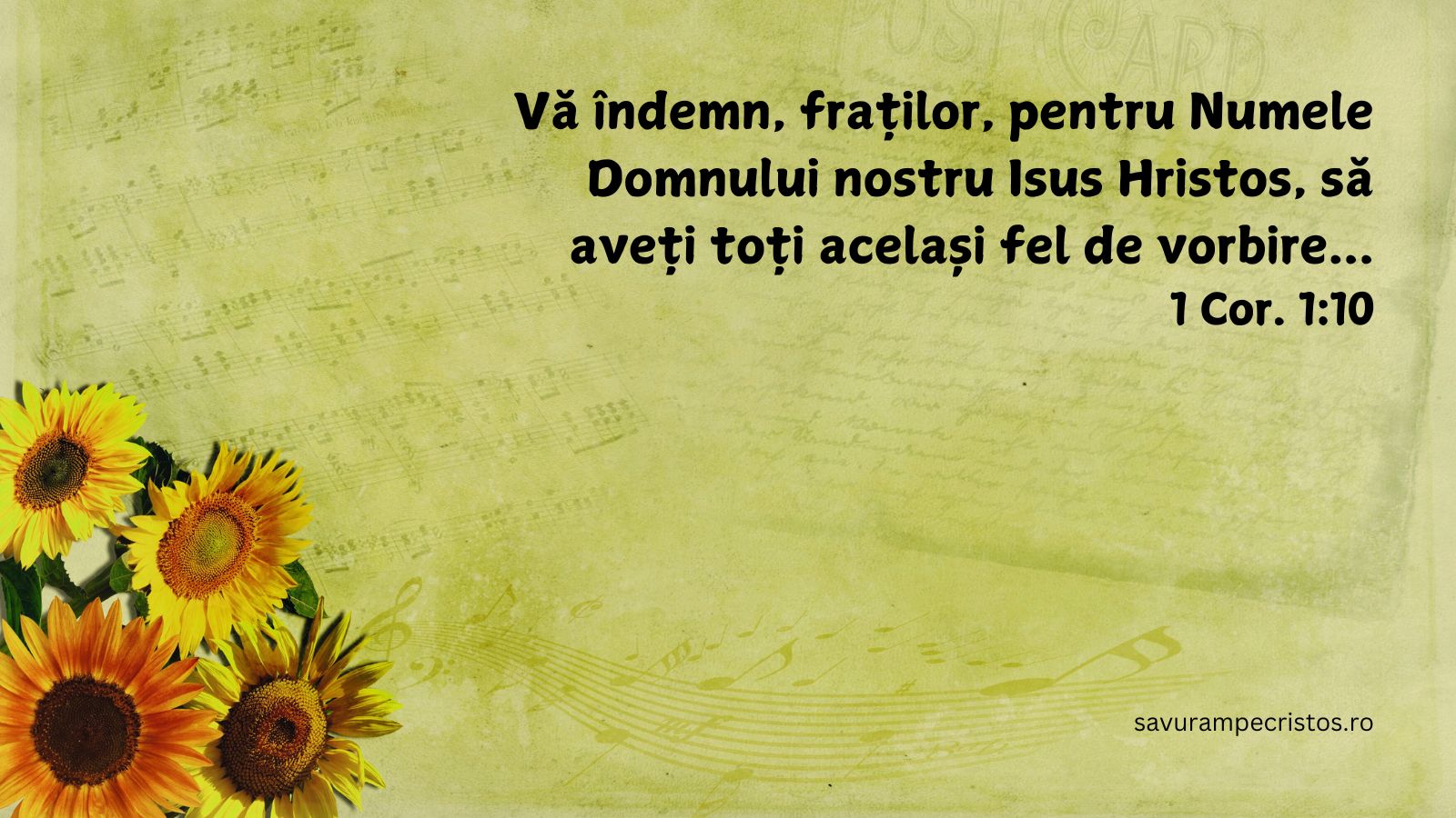 Vă îndemn, fraților, pentru Numele Domnului nostru Isus Hristos, să aveți toți același fel de vorbire...1 Cor. 1:10