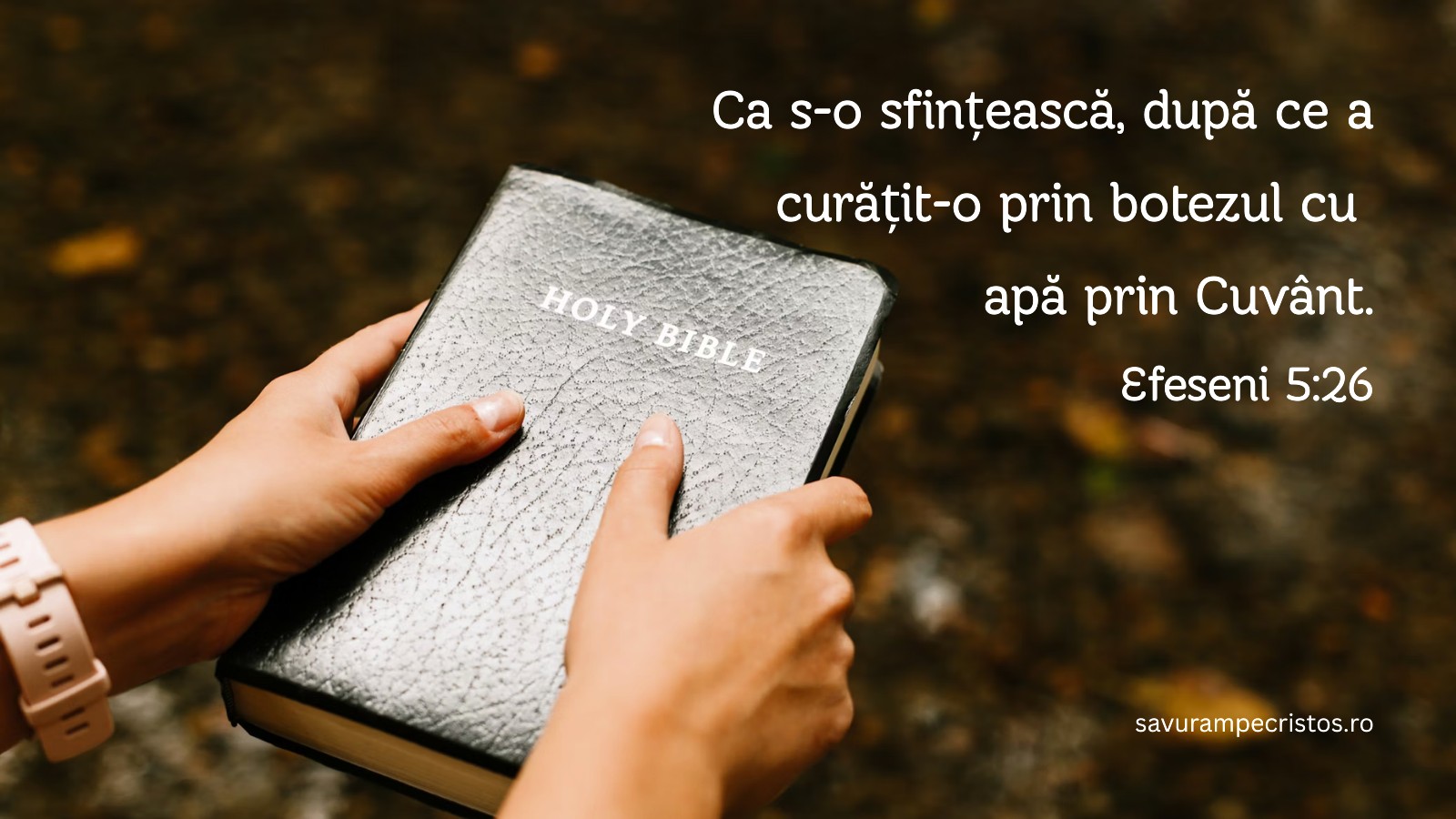 Ca s-o sfințească, după ce a curățit-o prin botezul cu apă prin Cuvânt. Efeseni 5:26